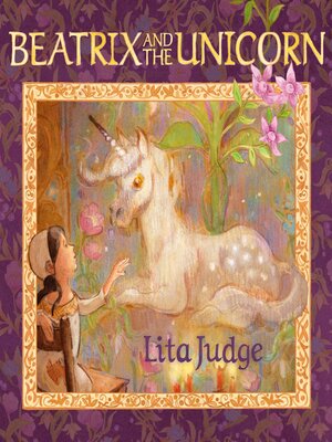cover image of Beatrix and the Unicorn